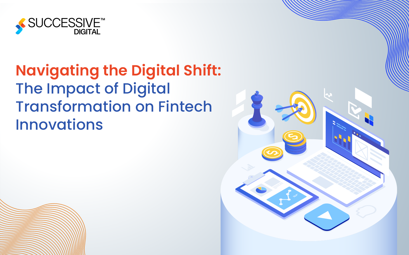 Navigating the Digital Shift: The Impact of Digital Transformation on Fintech Innovations