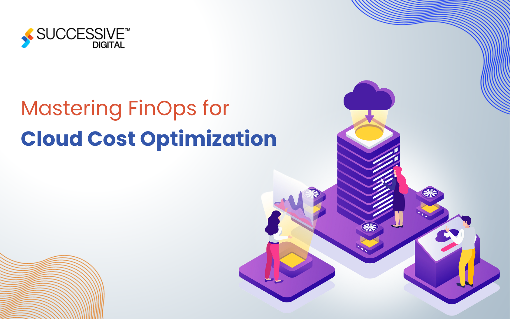 Cloud FinOps: The Ultimate Guide to Cloud Cost Optimization